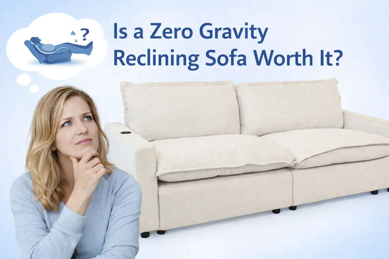 Is a Zero Gravity Reclining Sofa Worth It?